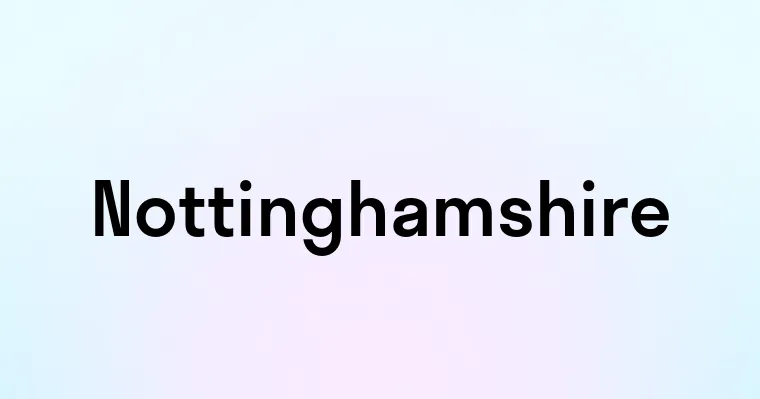 Nottinghamshire