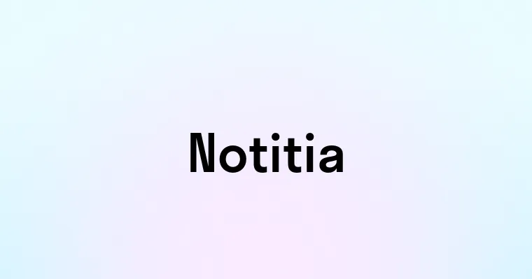 Notitia