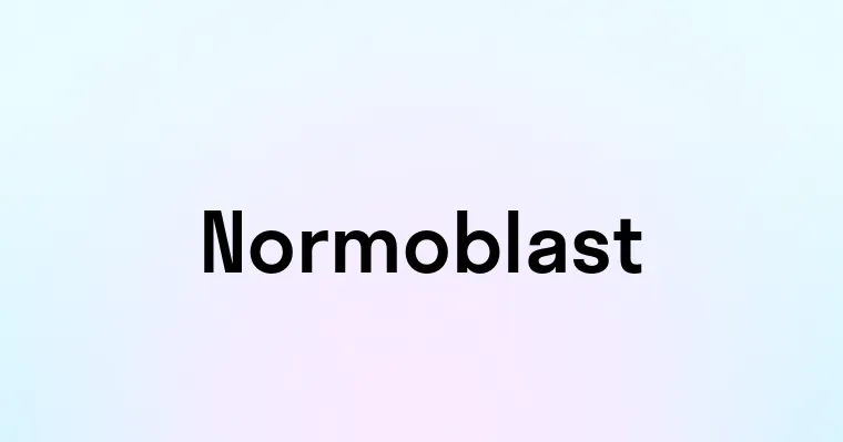 Normoblast