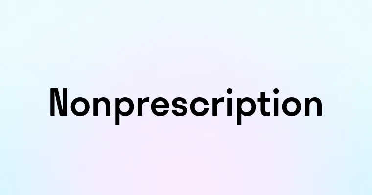 Nonprescription