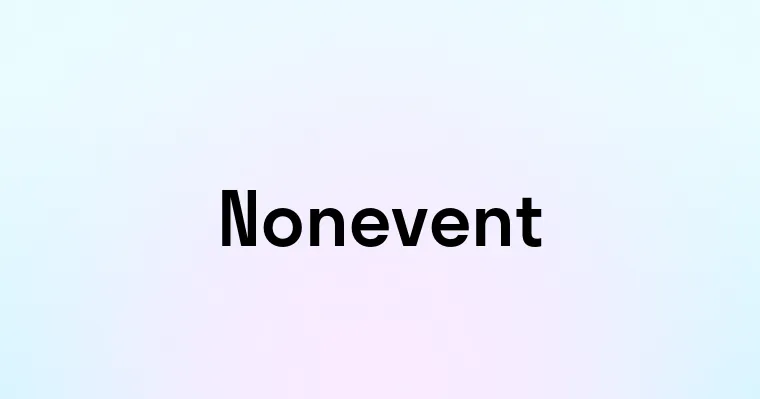 Nonevent