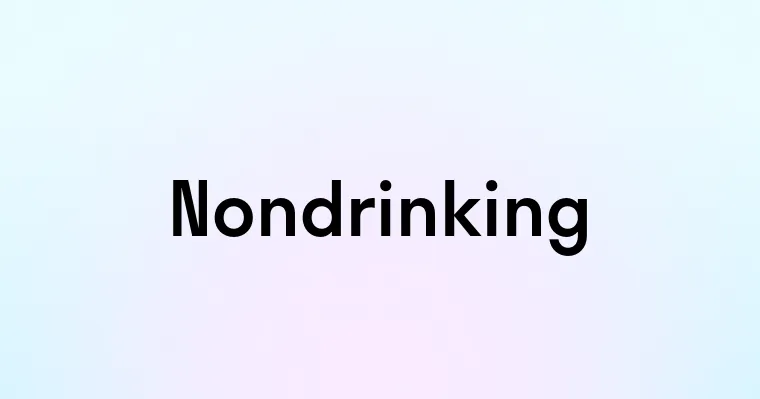 Nondrinking