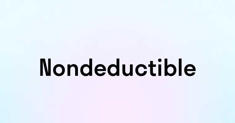 Nondeductible