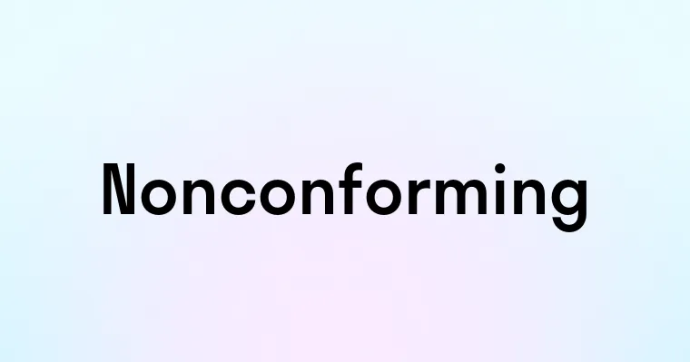 Nonconforming