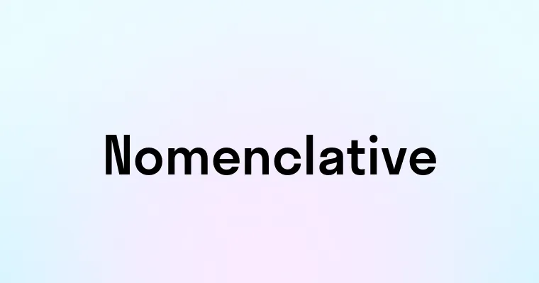 Nomenclative