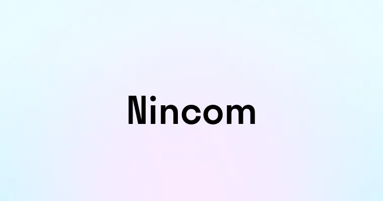 Nincom