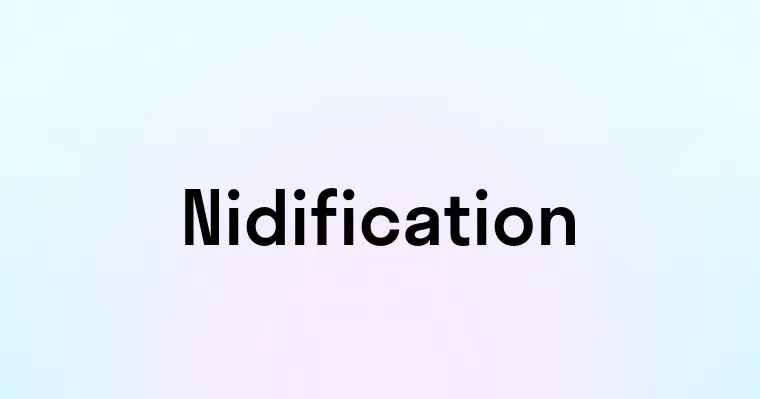 Nidification