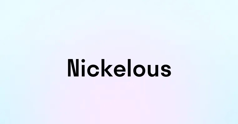 Nickelous