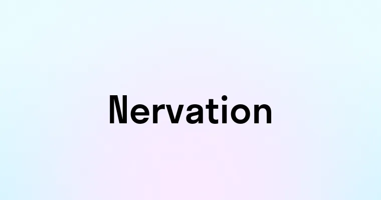 Nervation