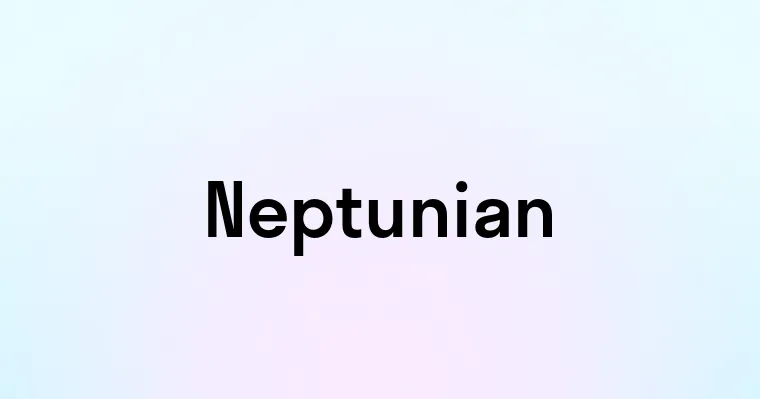 Neptunian