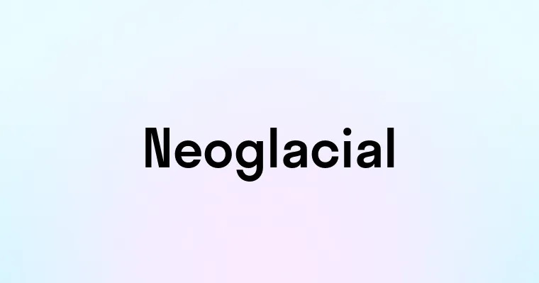 Neoglacial