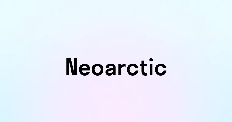 Neoarctic