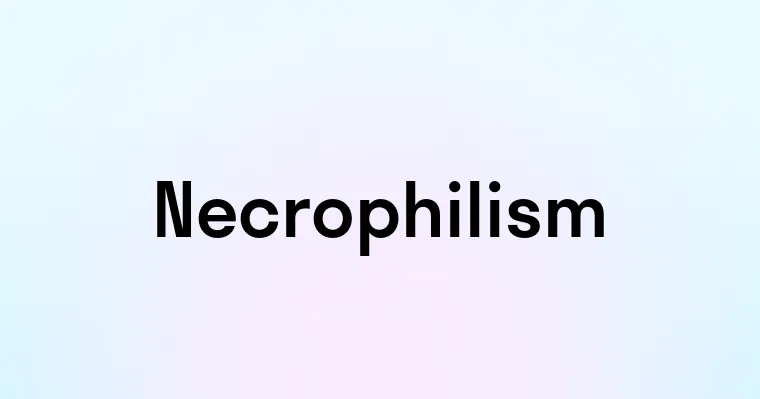 Necrophilism