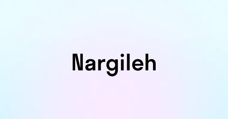 Nargileh