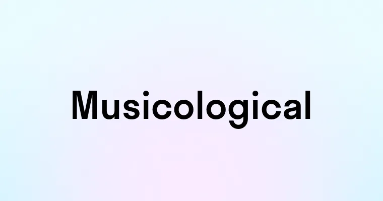 Musicological