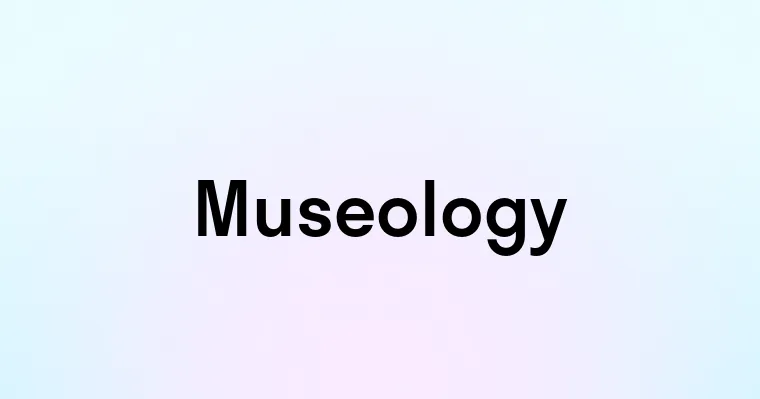 Museology