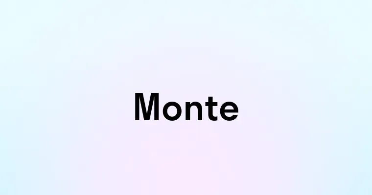 Monte