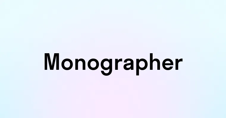 Monographer