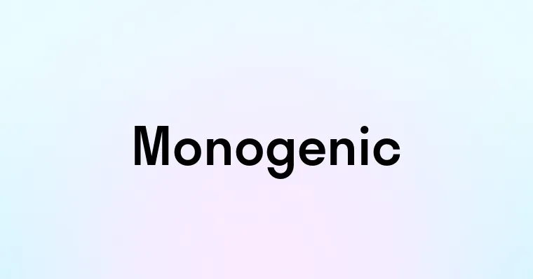 Monogenic