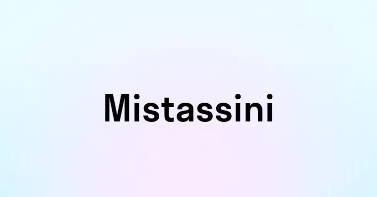 Mistassini