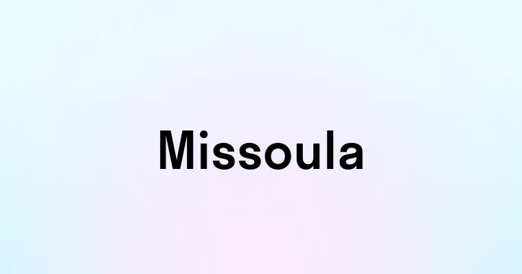 Missoula