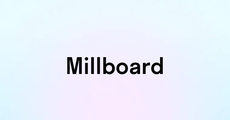 Millboard