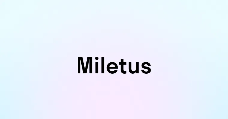 Miletus