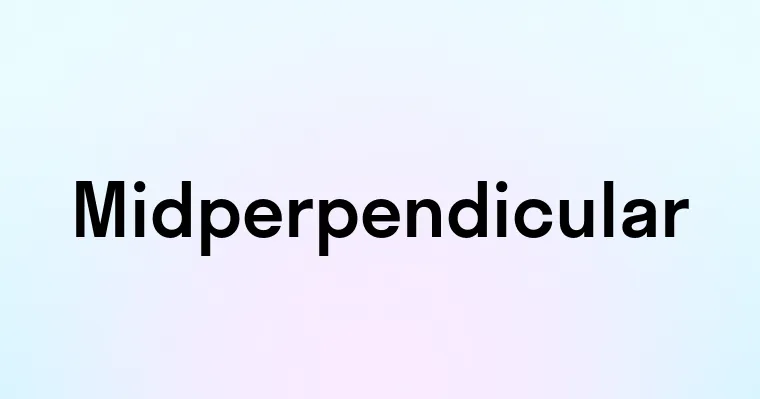 Midperpendicular