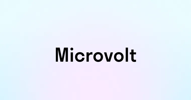 Microvolt