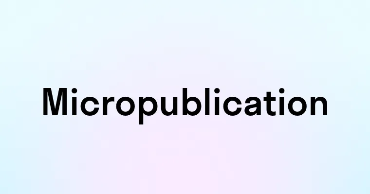 Micropublication