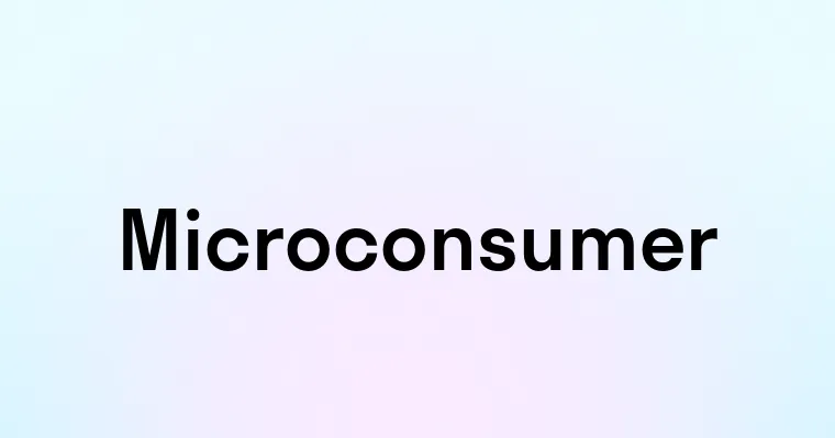 Microconsumer