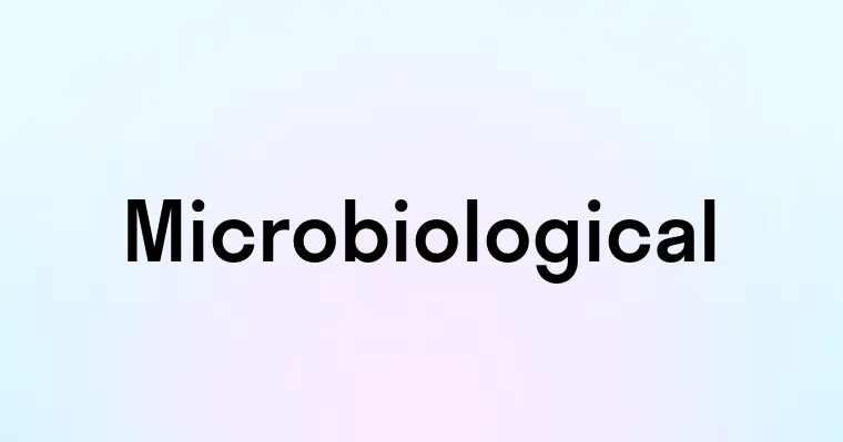 Microbiological