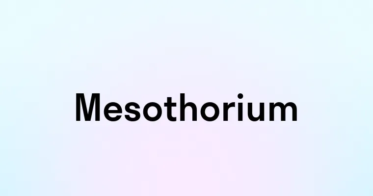 Mesothorium