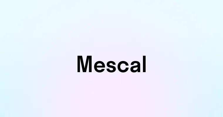 Mescal