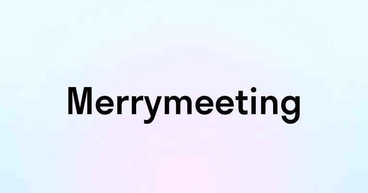 Merrymeeting