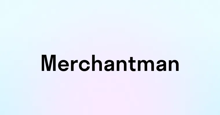 Merchantman