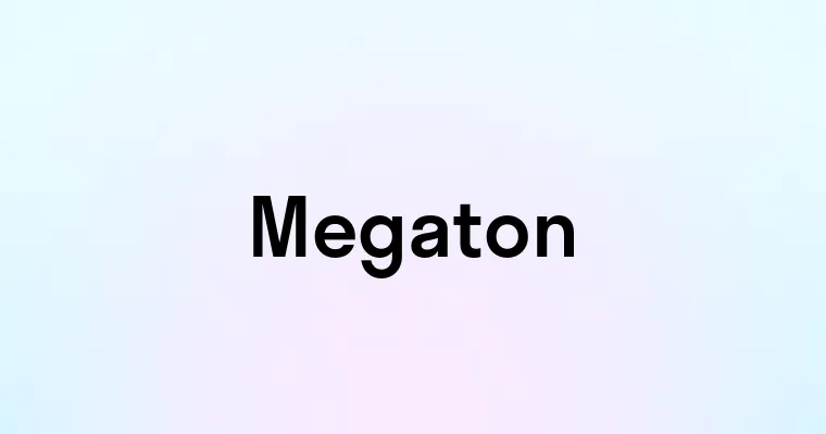 Megaton