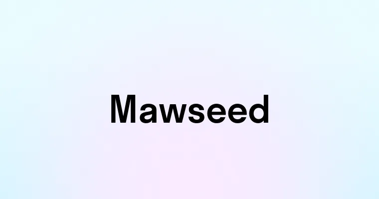 Mawseed