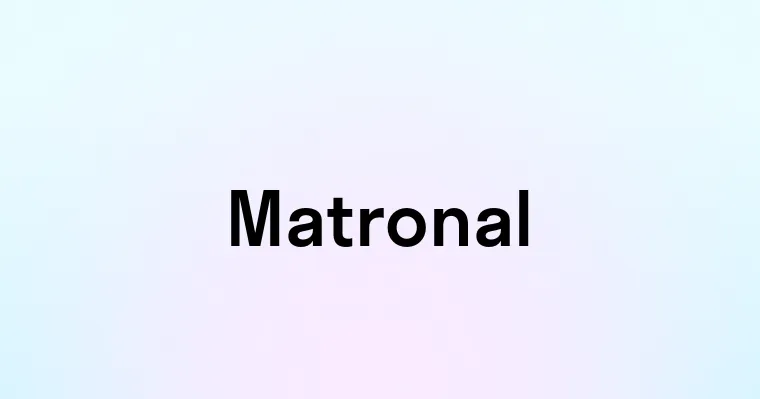 Matronal