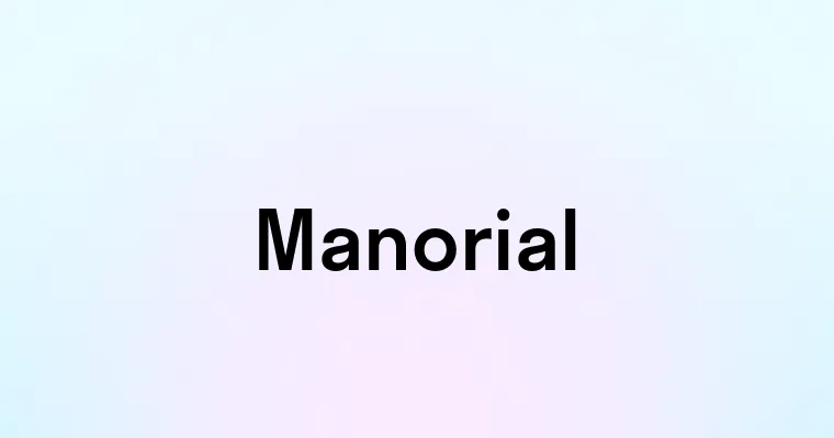 Manorial