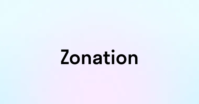 Zonation