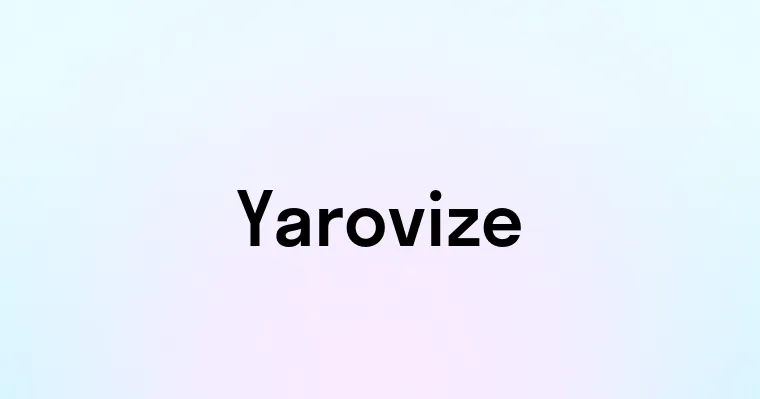 Yarovize