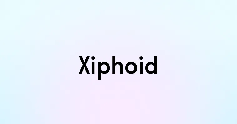 Xiphoid