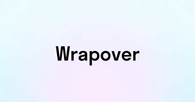 Wrapover