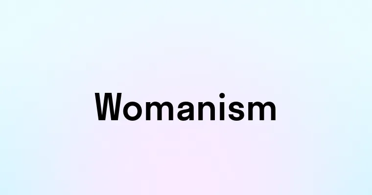 Womanism