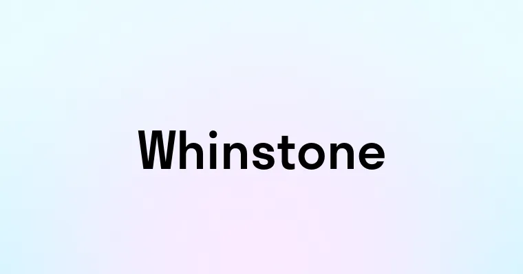 Whinstone