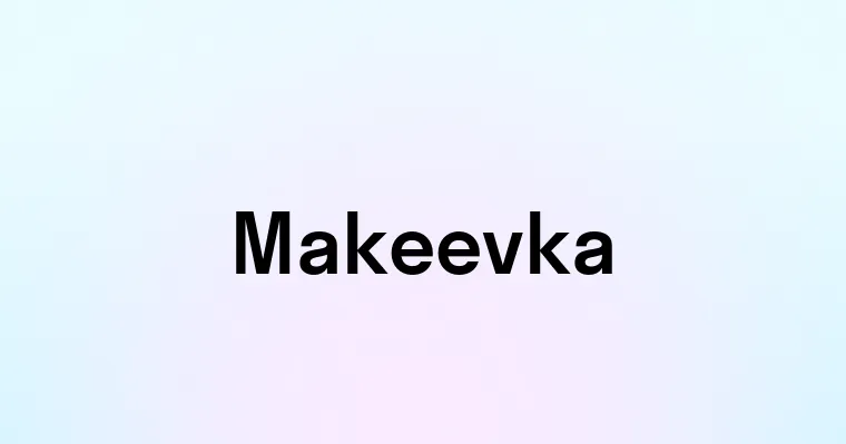 Makeevka