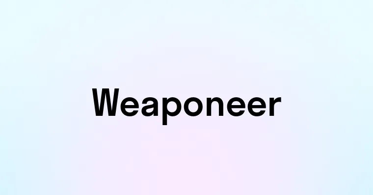 Weaponeer