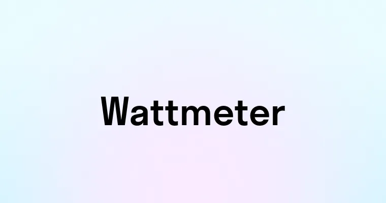 Wattmeter