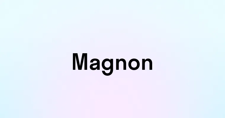 Magnon